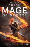 [The Age of Darkness Trilogy 01] • Mage de guerre